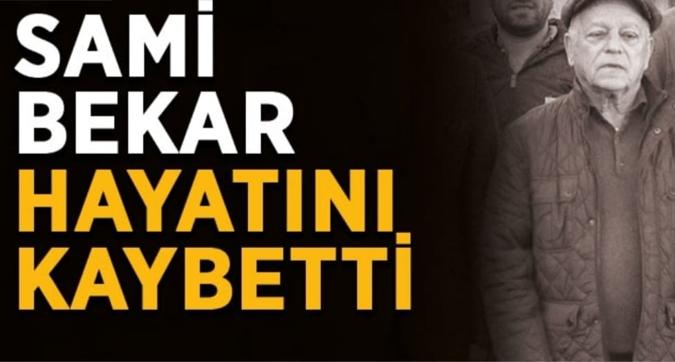 SAMİ BEKAR ÖLDÜ ac732