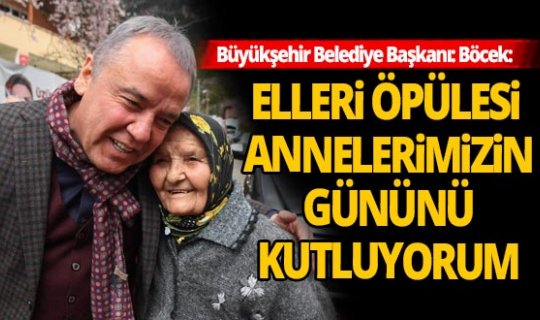 böcek anneler günü 2 baskan muhittin bocek ten anneler gunu mesaji h40723 97d7e 03899