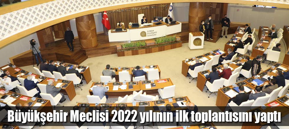 büyükşehir 2022 ilk toplantı 3 ikinci kullan b7b66