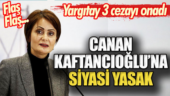 canan kaftancıoğluna yasak 2 ca706