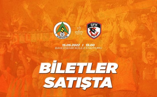 Aytemiz Alanyaspor - Gaziantep maçı biletleri satışa çıktı...